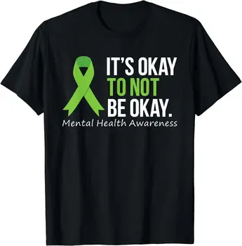 NAUJAS TIK Jo Gerai, Kad Ne, Bus Gerai Marškinėliai Psichikos Sveikatos Sąmoningumo T-Shirt S-3XL