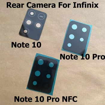 Originalą Infinix 10 Pastaba Pro NFC Galiniai Atgal Kameros Stiklo Objektyvo Dangtelis Su Klijais Lipduko Klijų Remontas, Dalys X695