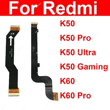 LCD Plokštė Flex Juostelę Xaiomi Redmi K50 Pro K50 Žaidimų Ultra K60 Pro LCD Plokštės Jungtis, Flex Kabelis, Remontas, Dalys
