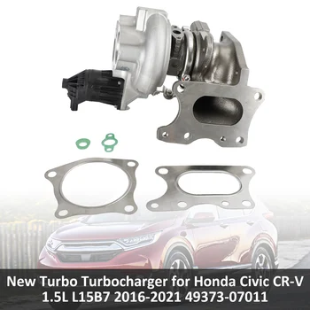 Artudatech Nauja Turbo Pripūtimo Honda Civic CR-V, 1.5 L L15B7 2016-2021 49373-07011 Automobilių Reikmenys